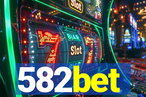 582bet