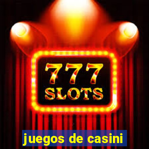 juegos de casini