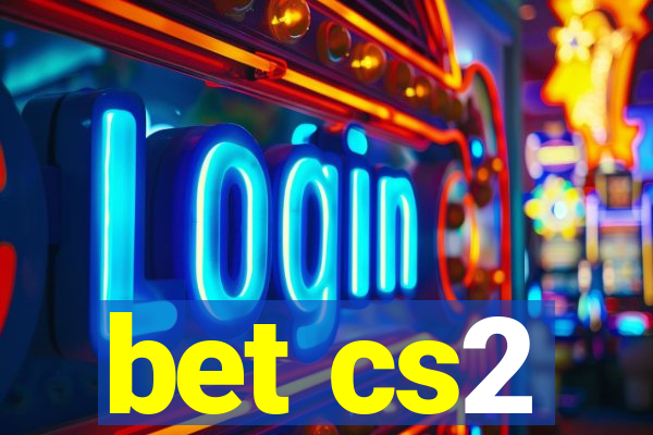 bet cs2