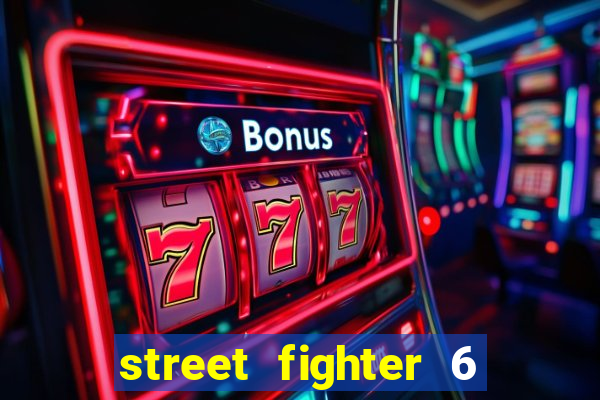 street fighter 6 system requirements