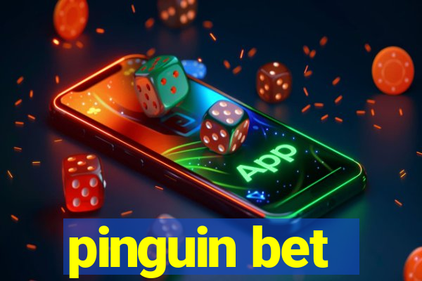 pinguin bet