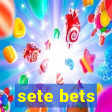 sete bets