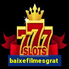 baixefilmesgratis.org