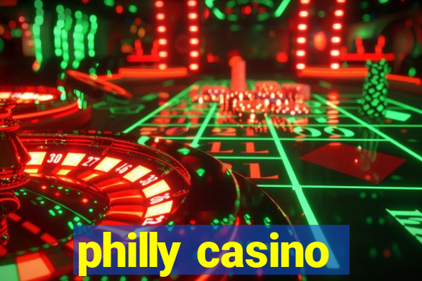 philly casino