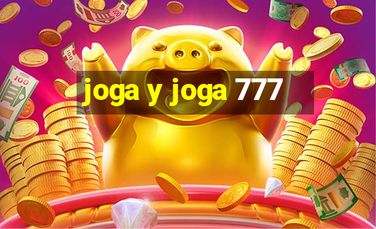 joga y joga 777