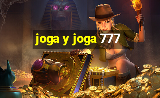 joga y joga 777