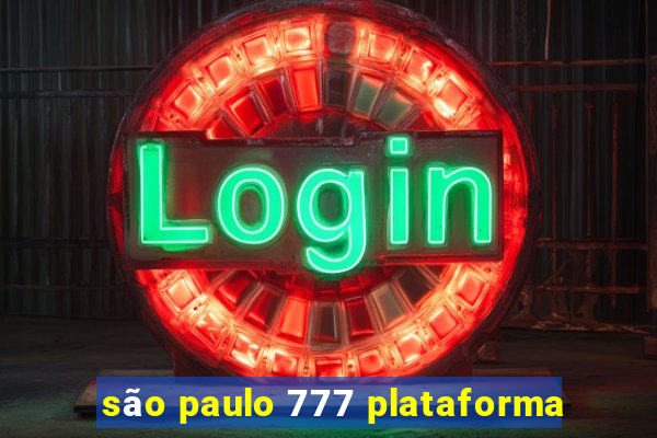 são paulo 777 plataforma