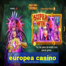 europea casino