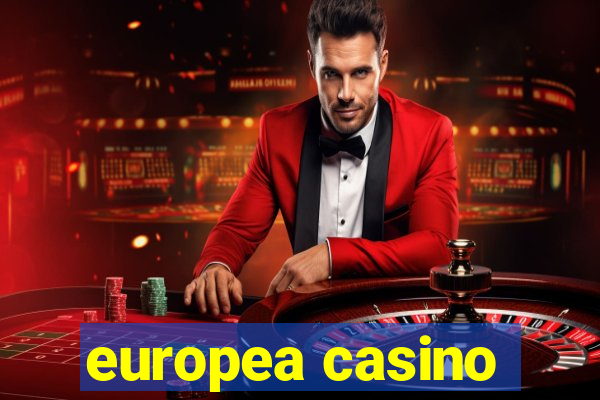 europea casino