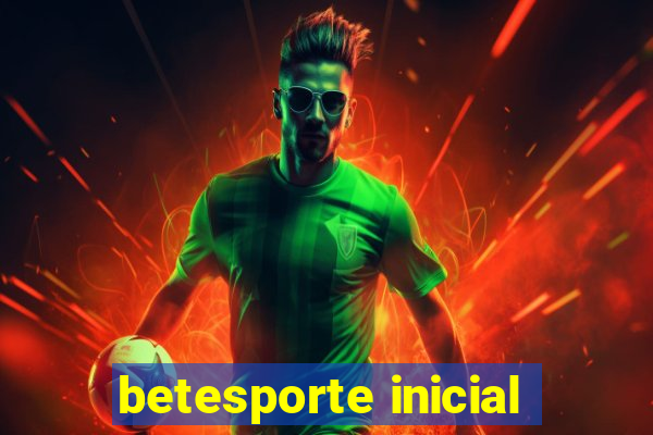 betesporte inicial