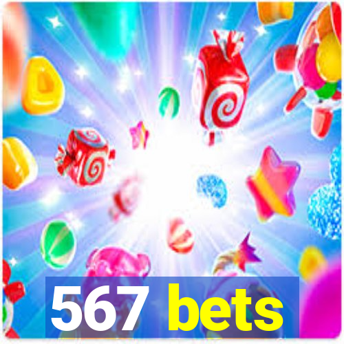 567 bets