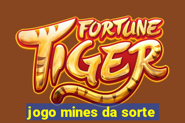 jogo mines da sorte