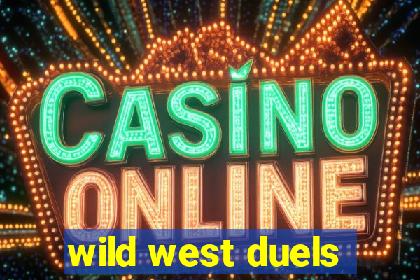 wild west duels