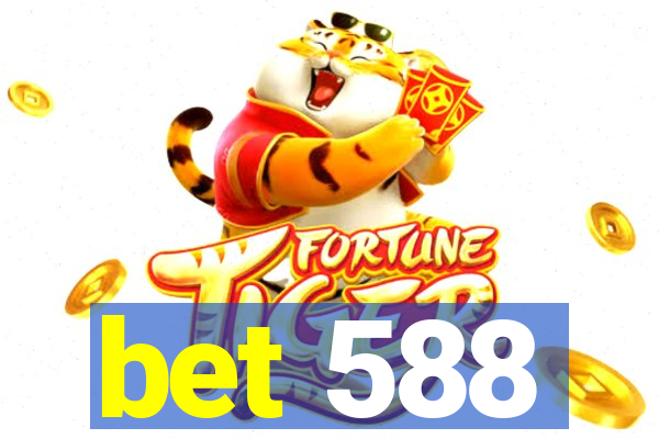 bet 588