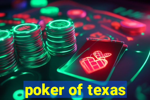 poker of texas