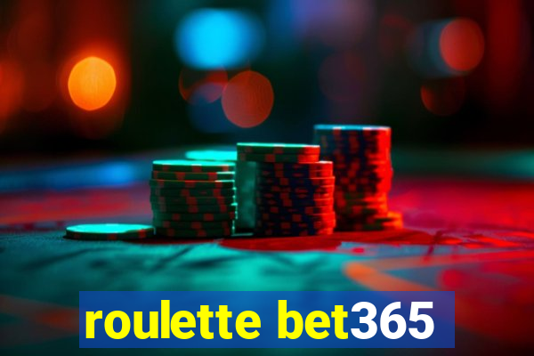 roulette bet365