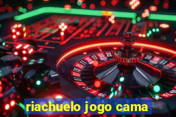 riachuelo jogo cama