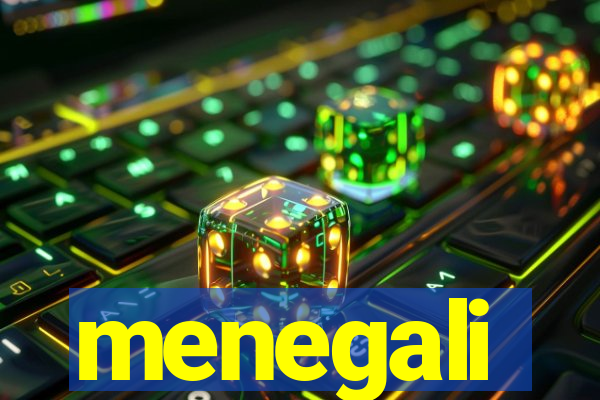 menegali