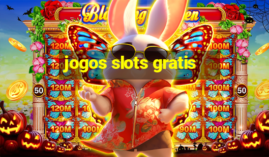 jogos slots gratis