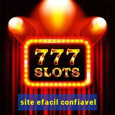 site efacil confiavel