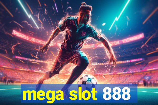 mega slot 888