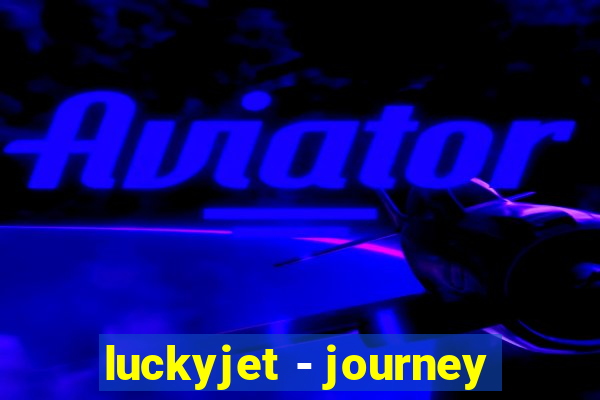 luckyjet - journey