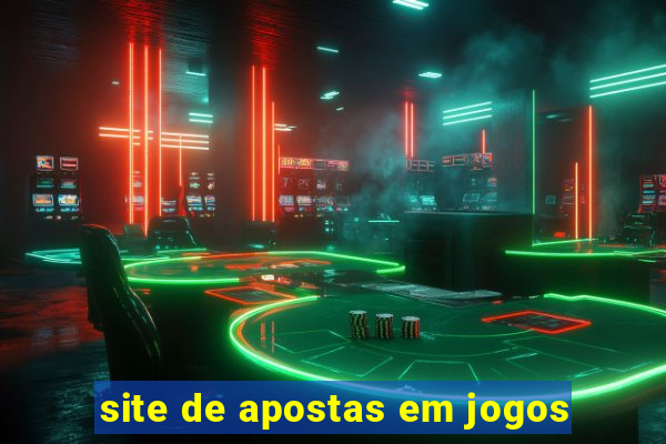 site de apostas em jogos