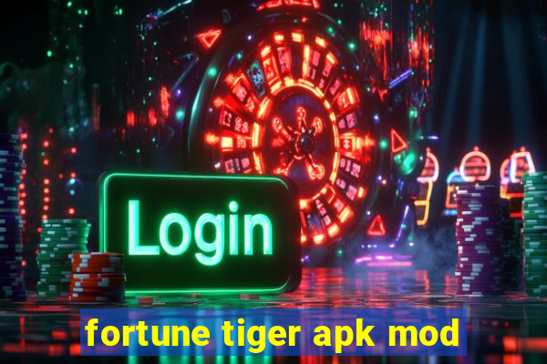 fortune tiger apk mod