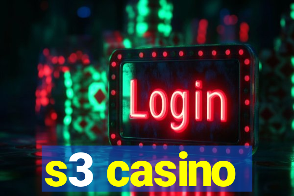 s3 casino