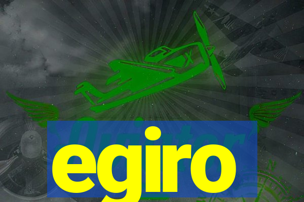 egiro