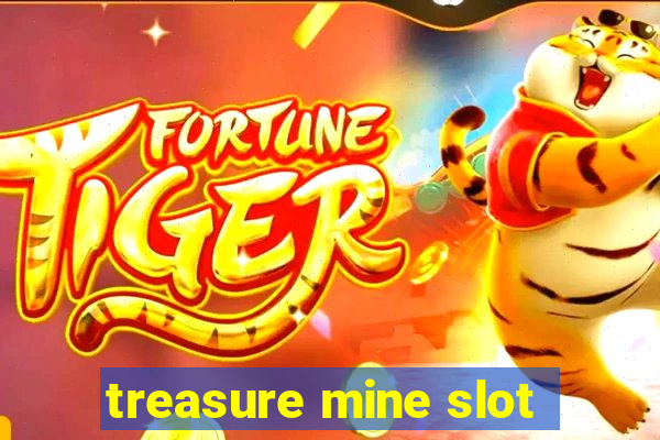 treasure mine slot