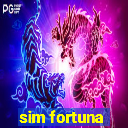 sim fortuna