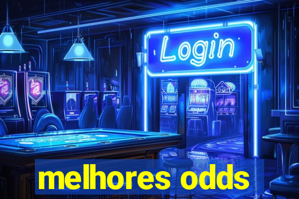 melhores odds