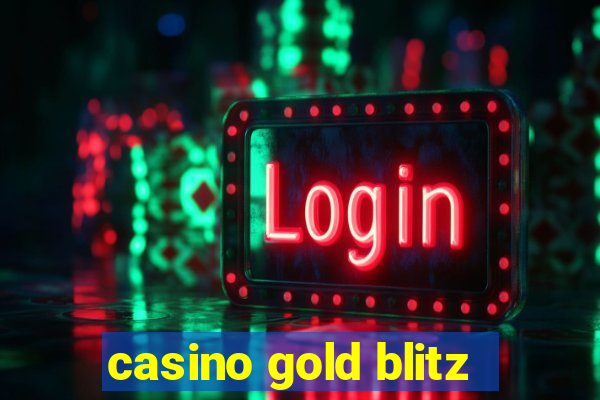 casino gold blitz