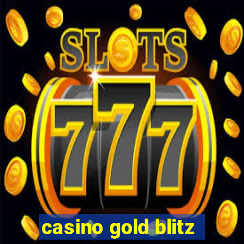 casino gold blitz