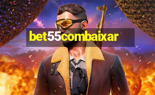 bet55combaixar