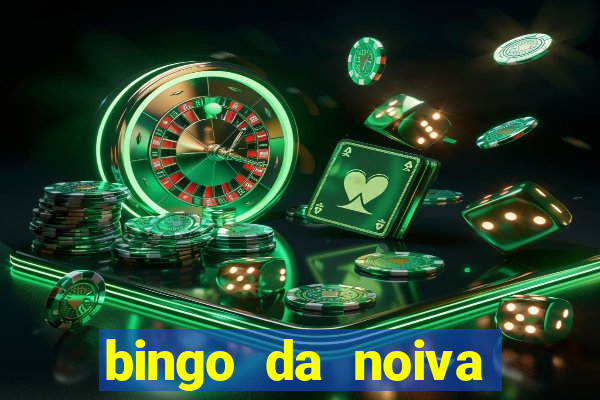 bingo da noiva para imprimir