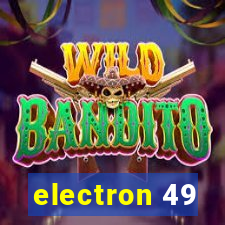 electron 49