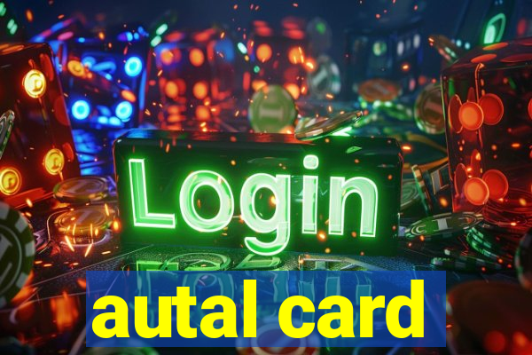 autal card