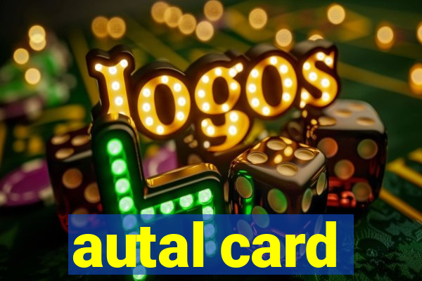 autal card