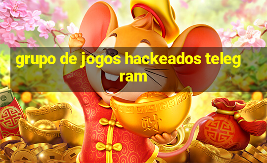 grupo de jogos hackeados telegram