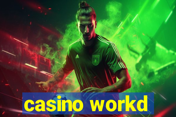 casino workd