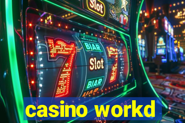 casino workd