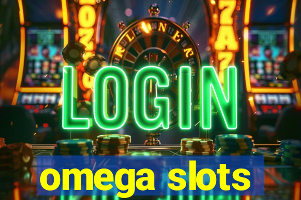 omega slots