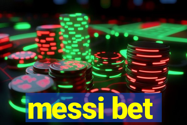 messi bet