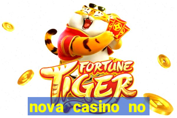 nova casino no deposit bonus