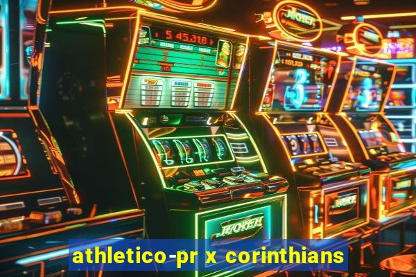 athletico-pr x corinthians