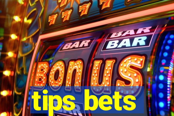 tips bets