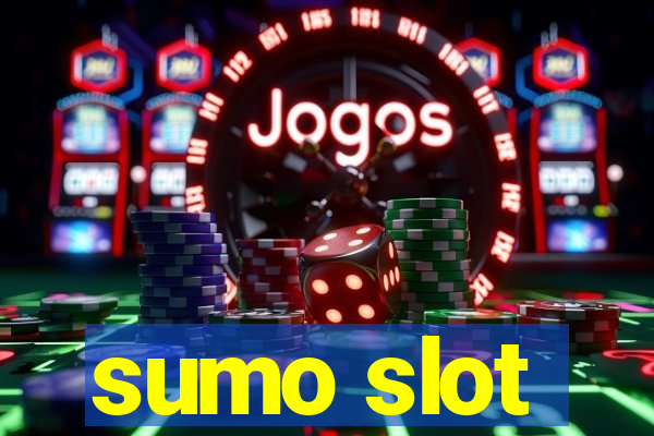 sumo slot