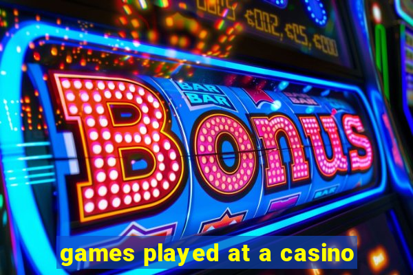 games played at a casino